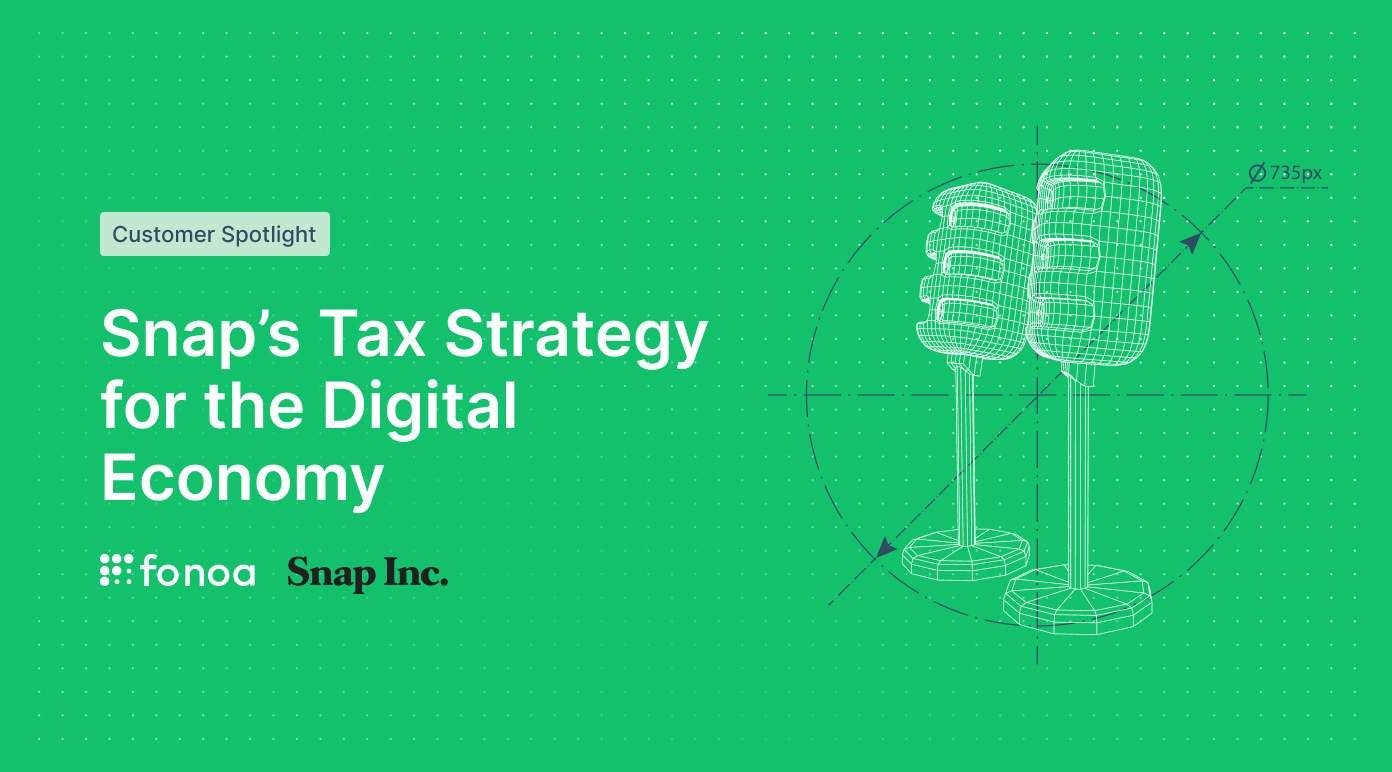 Snap's Tax Strategy for the Digital Economy