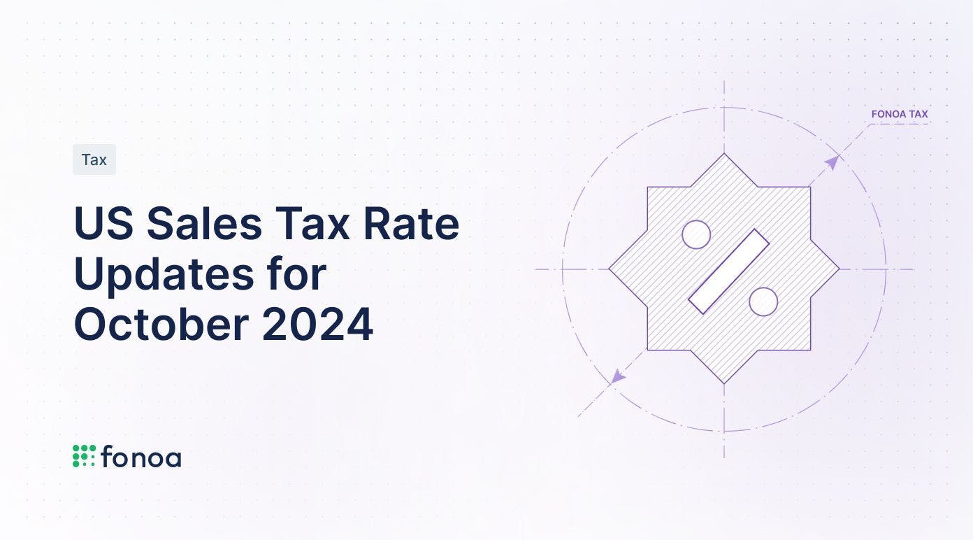 US Sales Tax Rate Updates for October 2024