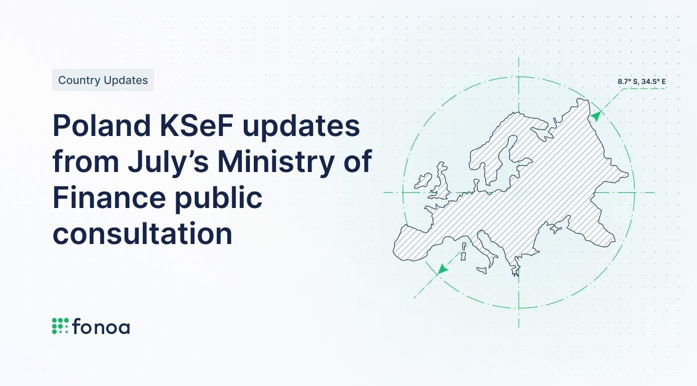 Poland KSeF updates from July’s Ministry of Finance public consultation