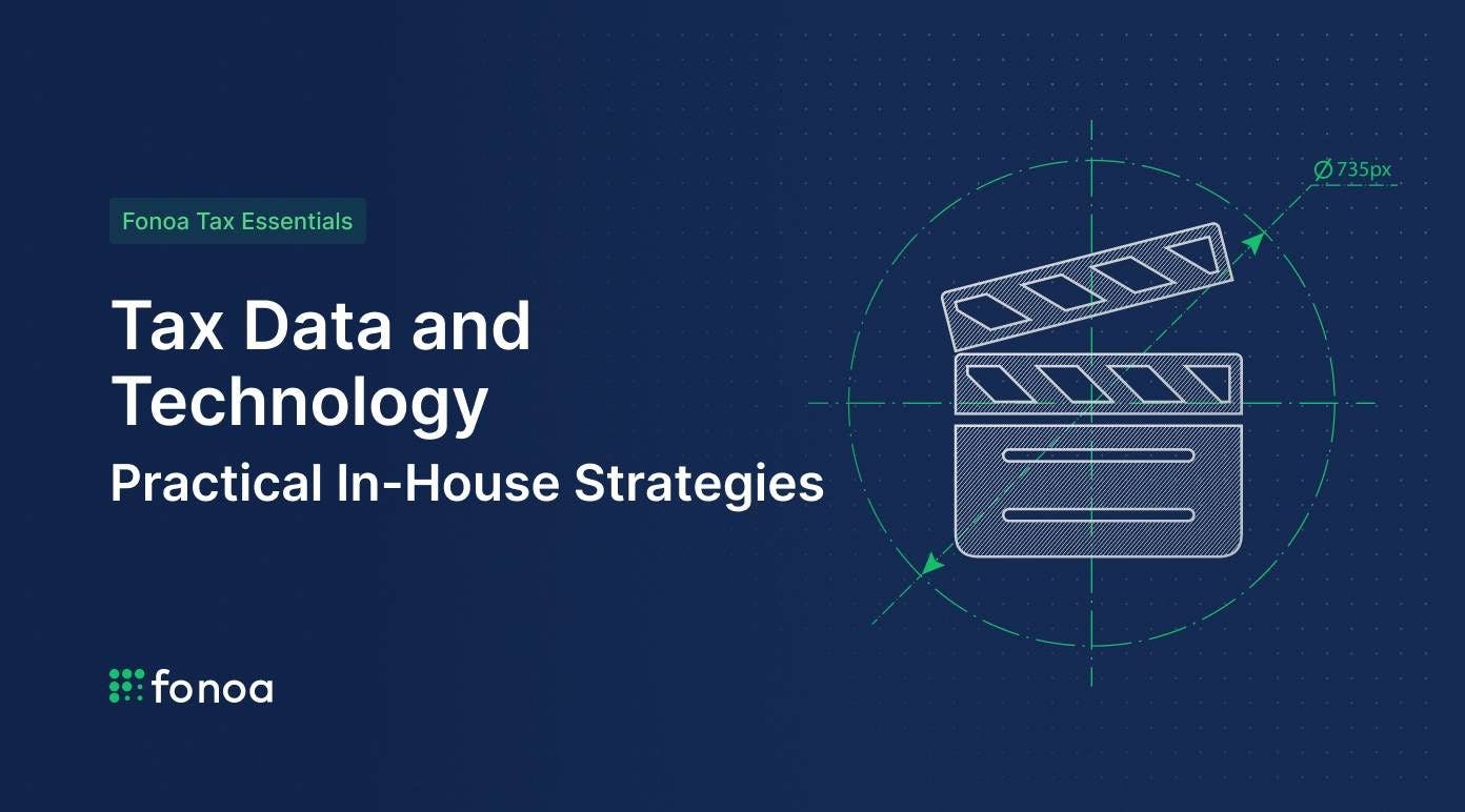 Tax Data and Technology: Practical In-House Strategies