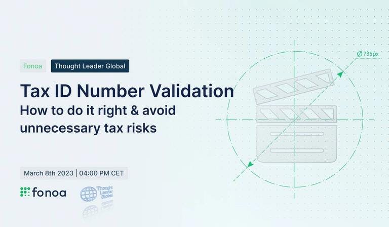 Tax ID Number Validation: How to do it right & avoid tax risks