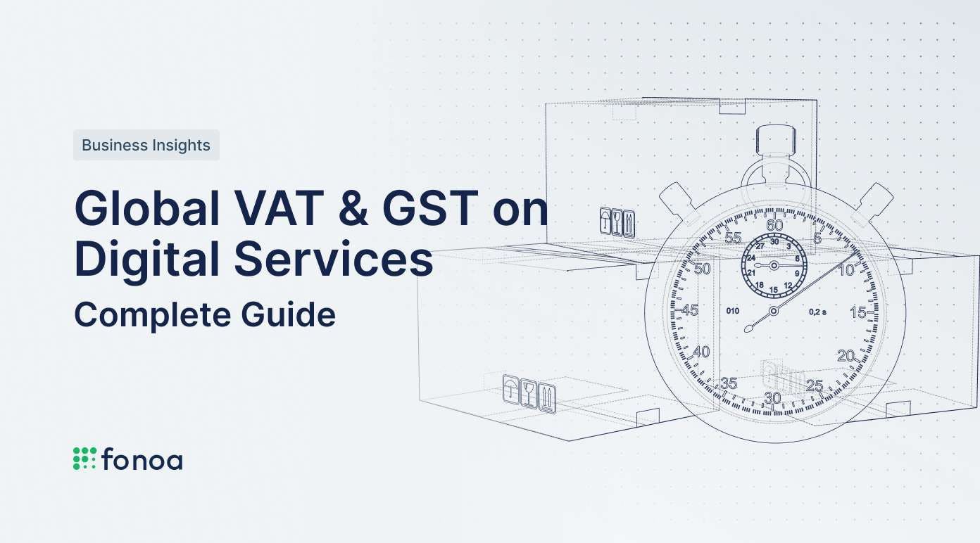 Global VAT & GST on Digital Services: Complete Guide